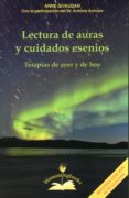 lectura de auras y cuidados esenios: terapias de ayer y de hoy-anne givaudan-9788897951315 lectura de auras y cuidados esenios: terapias de ayer y de hoy-anne givaudan-9788897951315