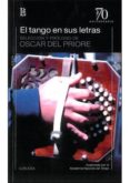 el tango en sus letras-oscar del priore-9789500397315 el tango en sus letras-oscar del priore-9789500397315