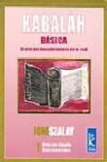 kabalah basica: el arte del descubrimiento de lo real-ione szalay-9789501739015 kabalah basica: el arte del descubrimiento de lo real-ione szalay-9789501739015