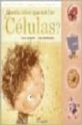 ¿quieres saber que son las celulas?-paula bombara-9789502313115 ¿quieres saber que son las celulas?-paula bombara-9789502313115