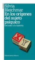 en los origenes del sujeto-silvia bleichmar-9789505181315 en los origenes del sujeto-silvia bleichmar-9789505181315