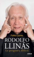 rodolfo llinás (ebook)-pablo correa-9789585425415 rodolfo llinás (ebook)-pablo correa-9789585425415
