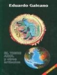 el tigre azul y otros articulos-eduardo galeano-9789590602115 el tigre azul y otros articulos-eduardo galeano-9789590602115