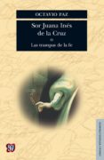 sor juana ines de la cruz o las trampas de la fe-octavio paz-9789681612115 sor juana ines de la cruz o las trampas de la fe-octavio paz-9789681612115