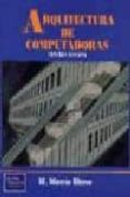 arquitectura de computadores-m. morris mano-9789688803615 arquitectura de computadores-m. morris mano-9789688803615