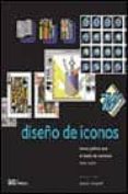 diseño de iconos: iconos graficos para el diseño de interfaces-steve caplin-9789688873915 diseño de iconos: iconos graficos para el diseño de interfaces-steve caplin-9789688873915