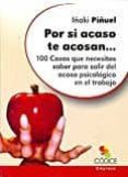 por si acaso te acosan: 100 cosas que necesitas saber para salir del acoso piscologico en el trabajo-9789871984015 por si acaso te acosan: 100 cosas que necesitas saber para salir del acoso piscologico en el trabajo-9789871984015
