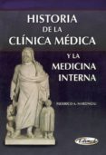 historia de la clinica medica y la medicina interna-federico a. marongiu-9789872731915 historia de la clinica medica y la medicina interna-federico a. marongiu-9789872731915