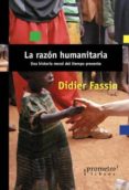 la razón humanitaria-9789875747715 la razón humanitaria-9789875747715