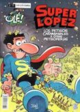 super lopez nº 15: los petisos carambanales y otras petisoperias-2910010529225 super lopez nº 15: los petisos carambanales y otras petisoperias-2910010529225