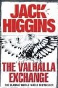 the valhalla exhcange-jack higgins-9780007223725 the valhalla exhcange-jack higgins-9780007223725