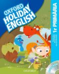holiday english 1º primaria pack 3ed (catalan)-9780194546225 holiday english 1º primaria pack 3ed (catalan)-9780194546225