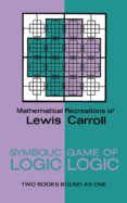 symbolic logic and the game of logic-lewis carroll-9780486204925 symbolic logic and the game of logic-lewis carroll-9780486204925