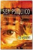 sea psiquico: realice lecturas psiquicas por medio del tacto-ted andrews-9780738705125 sea psiquico: realice lecturas psiquicas por medio del tacto-ted andrews-9780738705125