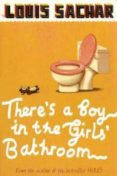 there s a boy in the girls bathroom (rejacketed)-louis sachar-9780747589525 there s a boy in the girls bathroom (rejacketed)-louis sachar-9780747589525