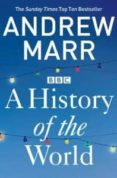 history of the world-andrew marr-9781447236825 history of the world-andrew marr-9781447236825