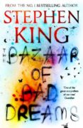 the bazaar of bad dreams-stephen king-9781473698925 the bazaar of bad dreams-stephen king-9781473698925
