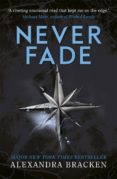 never fade (the darkest minds trilogy 2)-alexandra bracken-9781786540225 never fade (the darkest minds trilogy 2)-alexandra bracken-9781786540225