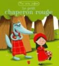 le petit chaperon rouge -jacob grimm-wilhelm grimm-9782013940825 le petit chaperon rouge -jacob grimm-wilhelm grimm-9782013940825