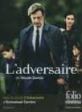 l adversaire (+ dvd nicole garcia) (presentation isabelle giordan o)-emmanuel carrere-9782070399925 l adversaire (+ dvd nicole garcia) (presentation isabelle giordan o)-emmanuel carrere-9782070399925