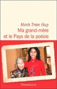 MA GRAND-MÈRE ET LE PAYS DE LA POÉSIE