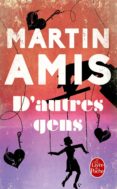 d autres gens-martin amis-9782253087625 d autres gens-martin amis-9782253087625