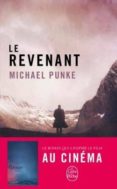 le revenant-michael punke-9782253095125 le revenant-michael punke-9782253095125
