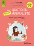 MON QUOTIDIEN SUPER MINIMALISTE