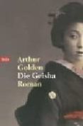 die geisha: roman-arthur golden-9783442726325 die geisha: roman-arthur golden-9783442726325