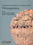 fundamentos teoricos y practicos de la histoquimica-ricardo martinez rodriguez-9788400086725 fundamentos teoricos y practicos de la histoquimica-ricardo martinez rodriguez-9788400086725