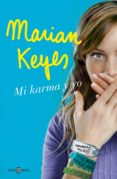 mi karma y yo (ebook)-marian keyes-9788401015625 mi karma y yo (ebook)-marian keyes-9788401015625