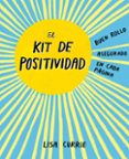 el kit de positividad-lisa currie-9788401018725 el kit de positividad-lisa currie-9788401018725