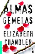 almas gemelas-elizabeth chandler-9788408005025 almas gemelas-elizabeth chandler-9788408005025