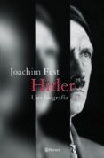 hitler: una biografia-joachim fest-9788408057925 hitler: una biografia-joachim fest-9788408057925