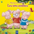 los tres cerditos (mis primeros cuentos clasicos)-9788408092025 los tres cerditos (mis primeros cuentos clasicos)-9788408092025