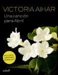 una canción para abril (ebook)-victoria aihar-9788408126225 una canción para abril (ebook)-victoria aihar-9788408126225