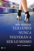 blue mondays (ebook)-emily dubberley-9788408140825 blue mondays (ebook)-emily dubberley-9788408140825