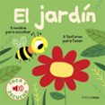el jardín. toca y escucha-marion billet-9788408186625 el jardín. toca y escucha-marion billet-9788408186625