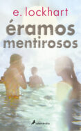 éramos mentirosos (ebook)-e. lockhart-9788415631125 éramos mentirosos (ebook)-e. lockhart-9788415631125