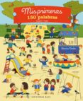 mis primeras 150 palabras-severine cordier-9788415706625 mis primeras 150 palabras-severine cordier-9788415706625