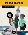 di que si, paca-debora castillo-9788415786825 di que si, paca-debora castillo-9788415786825