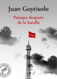 paisajes después de la batalla (ebook)-juan goytisolo-9788415858225 paisajes después de la batalla (ebook)-juan goytisolo-9788415858225