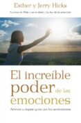 el increíble poder de las emociones-esther hicks-jerry hicks-9788415870425 el increíble poder de las emociones-esther hicks-jerry hicks-9788415870425