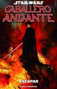 star wars: caballero andante nº 03: escape-9788415921325 star wars: caballero andante nº 03: escape-9788415921325