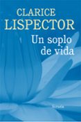 un soplo de vida-clarice lispector-9788416465125 un soplo de vida-clarice lispector-9788416465125