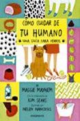 como cuidar de tu humano: una guia para perros-kim sears-9788416542925 como cuidar de tu humano: una guia para perros-kim sears-9788416542925