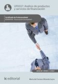 (i.b.d.) análisis de productos y servicios de financiación. adgn0108 - financiación de empresas-maria del carmen miranda leyva-9788416629725 (i.b.d.) análisis de productos y servicios de financiación. adgn0108 - financiación de empresas-maria del carmen miranda leyva-9788416629725