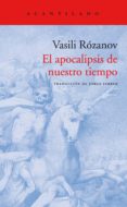 el apocalipsis de nuestro tiempo-vasili rozanov-9788416748525 el apocalipsis de nuestro tiempo-vasili rozanov-9788416748525