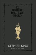 el hombre del traje negro. edición de lujo-stephen king-9788416830725 el hombre del traje negro. edición de lujo-stephen king-9788416830725