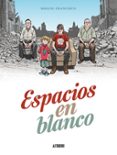 espacios en blanco-miguel francisco-9788416880225 espacios en blanco-miguel francisco-9788416880225